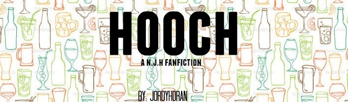 Hooch [a n.j.h. fanfiction]