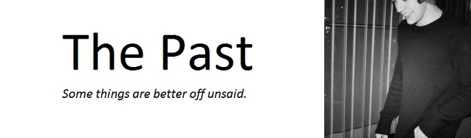 The Past