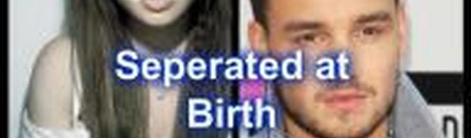 Seperated at birth