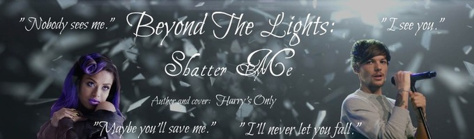 Beyond The Lights: Shatter Me