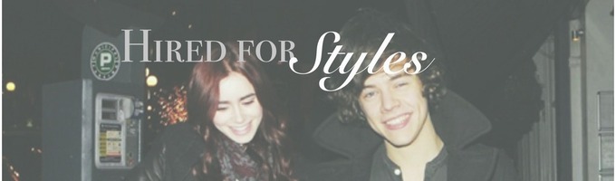 Hired for Styles