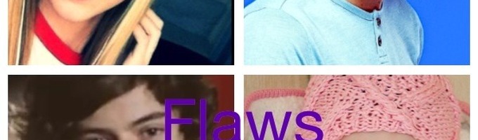 Flaws