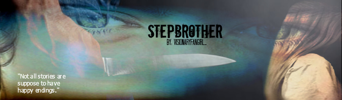 Stepbrother (On Hold)