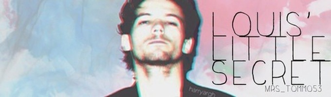 Louis' little secret