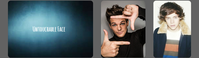 Untouchable Face {NEW- Larry Stylinson AU Fan Fiction}