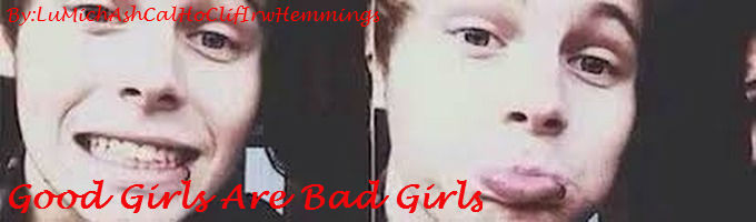 Good Girls Are Bad Girls (ON HOLD)