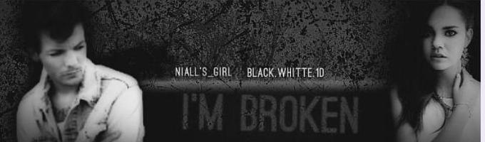 I'm broken