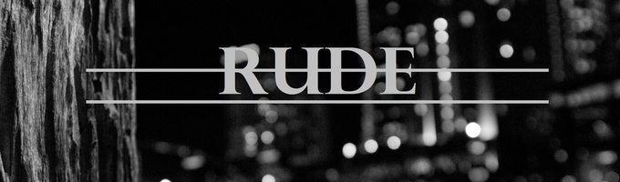 Rude// NH