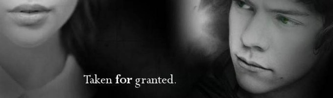 Taken For Granted