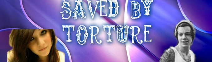 Saved By Torture
