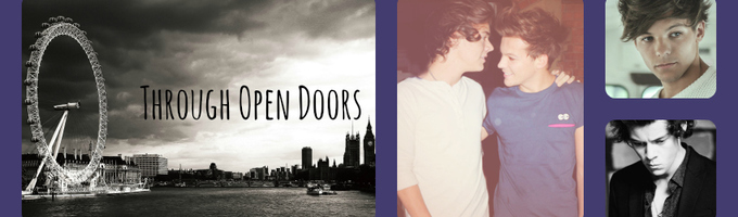 Through Open Doors {Larry Stylinson Sequel}