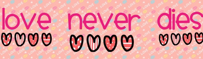 Love Never Dies