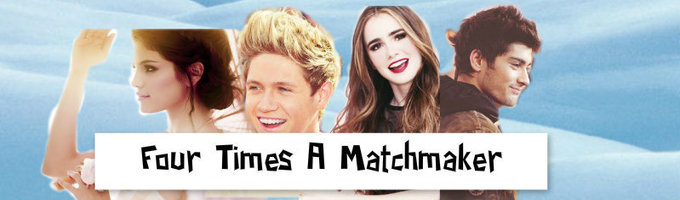 Four Times A Matchmaker