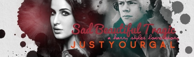 Sad, Beautiful, Tragic |h.s|