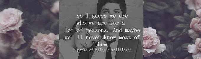 The Perks of Being a Wallflower |AU|