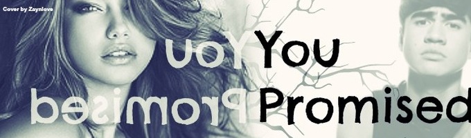 You Promised