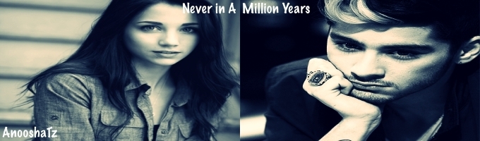 Never In a Million Years (Zayn Malik)