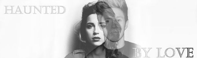 Haunted By Love