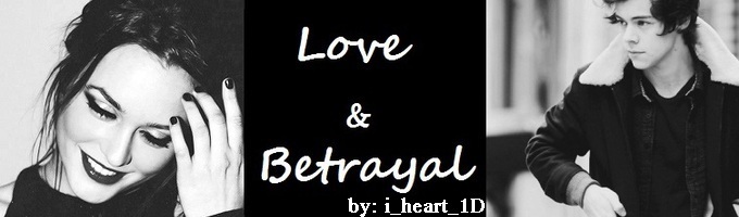 Love & Betrayal